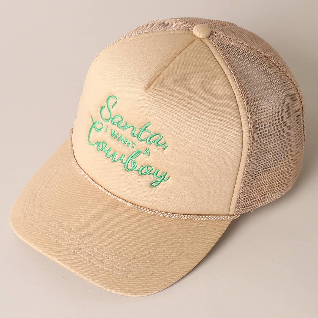 Santa I want a Cowboy Mesh Back Trucker Hat: 4407-KELLY GREEN / ONE SIZE