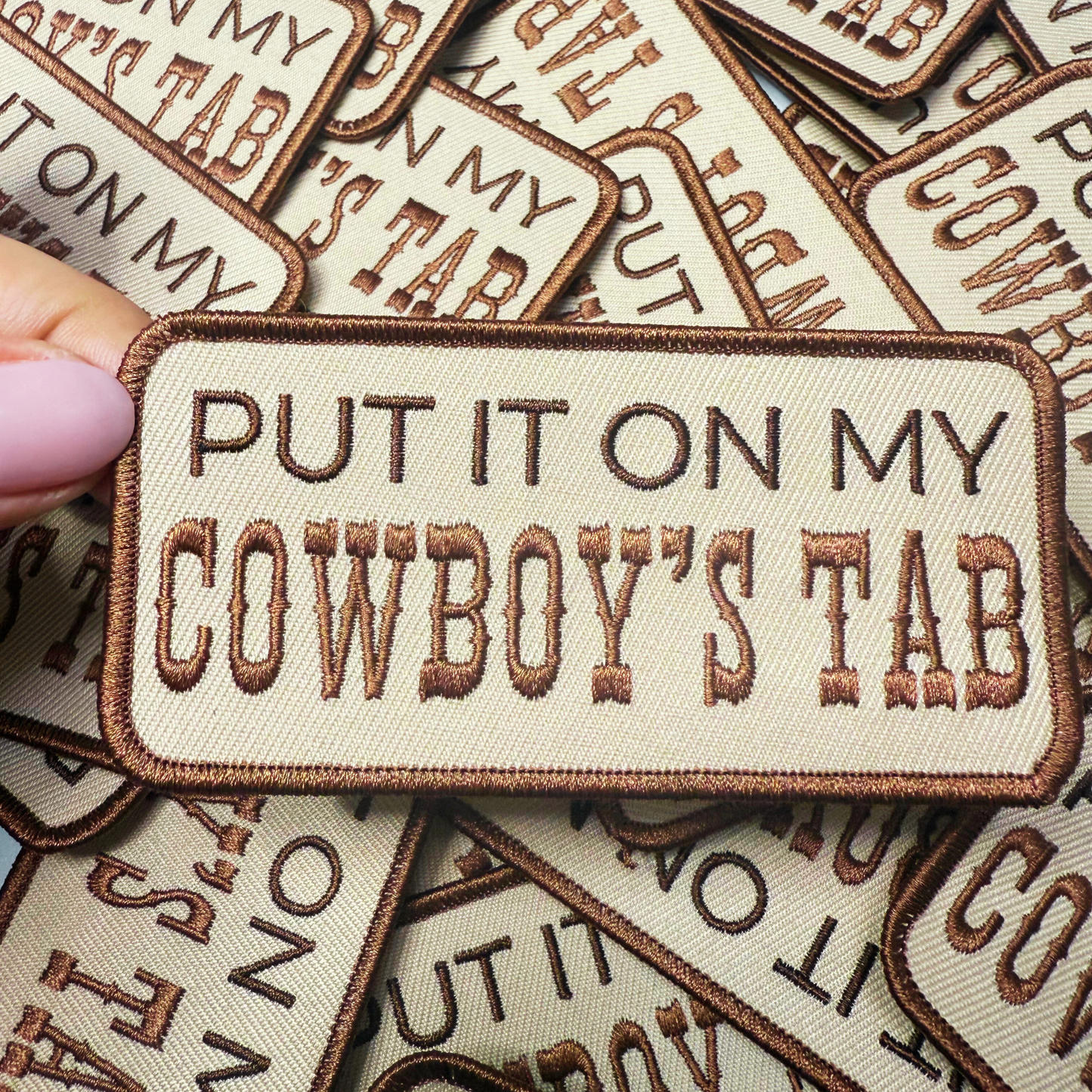 4" Put it on my COWBOYS TAB -  Embroidered Hat Patch: QTY 1
