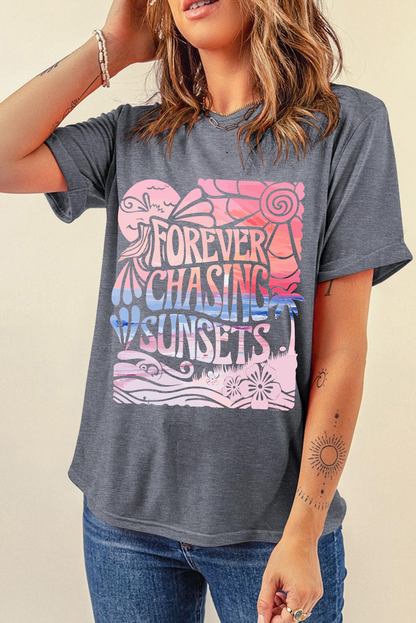 Gray FOREVER CHASING SUNSETS Heat Transfer Printing Graphic Summer T Shirt