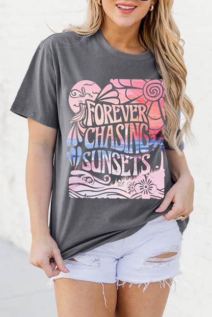 Gray FOREVER CHASING SUNSETS Heat Transfer Printing Graphic Summer T Shirt