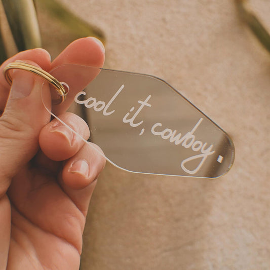 Cool It, Cowboy Keychain: Gold
