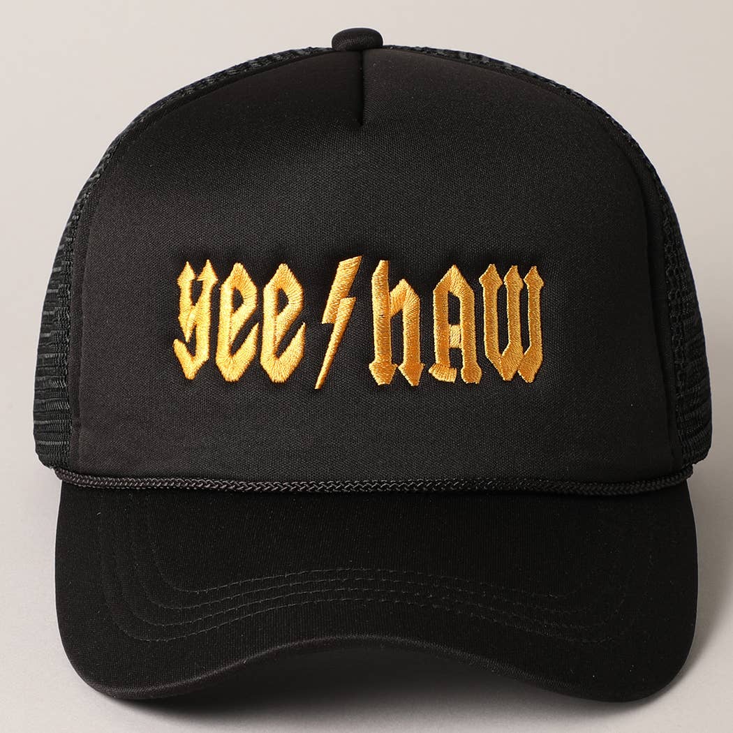 YeeHaw Letter Graphic Embroidered Foam Trucker Hat: BLKWH / ONE SIZE