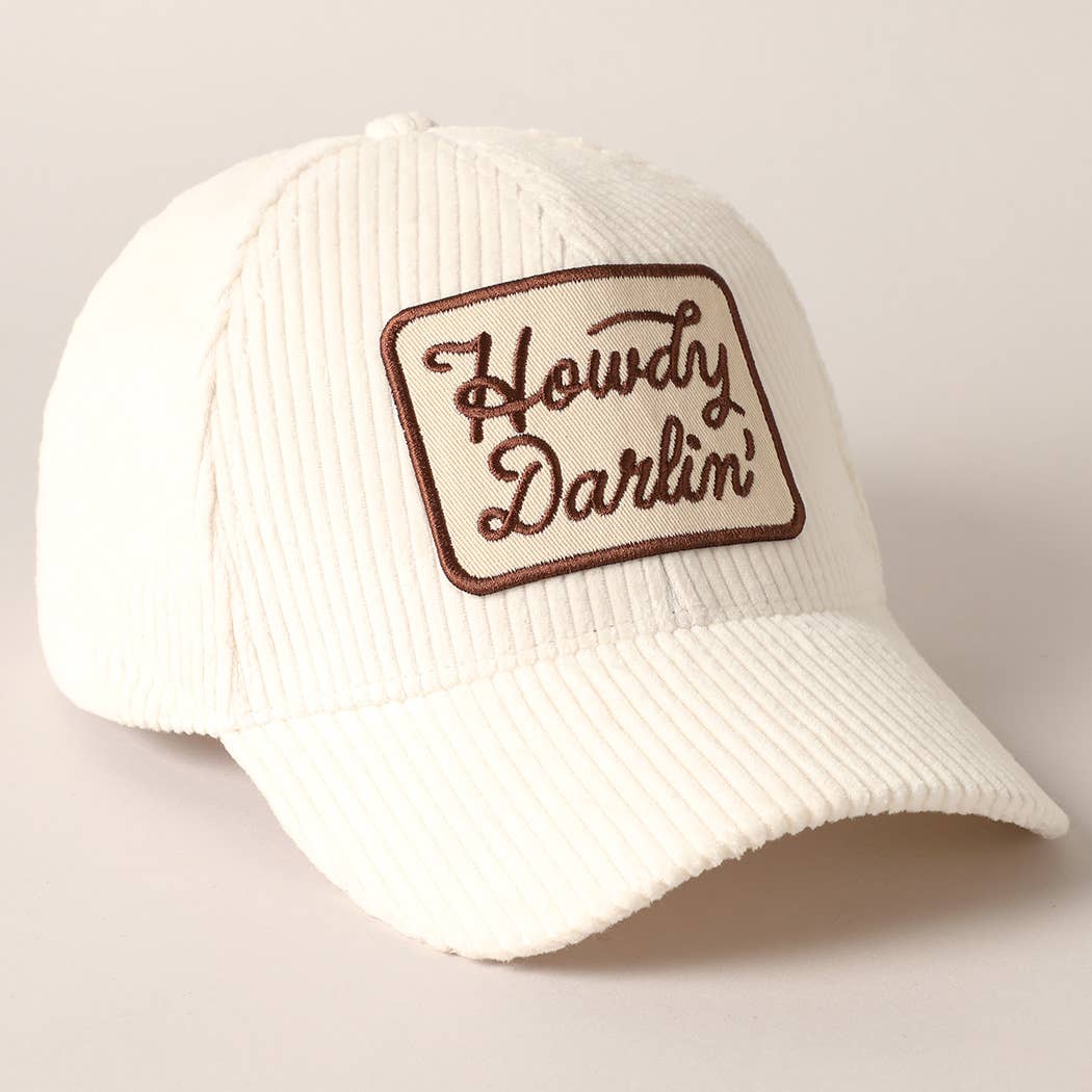 Howdy Darlin' Embroidery Patch Corduroy Cap: OFF WHITE / ONE SIZE