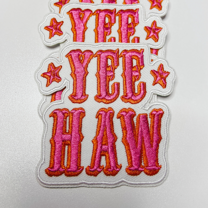3" Yee Haw in Pink -  Embroidered Hat Patch: Embroidered patch