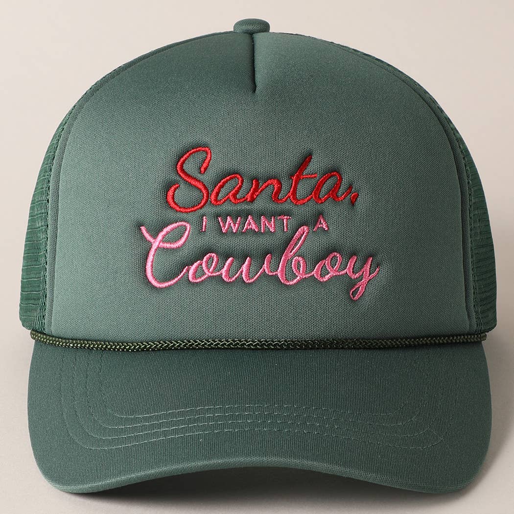 Santa I want a Cowboy Mesh Back Trucker Hat: 4407-RED / ONE SIZE