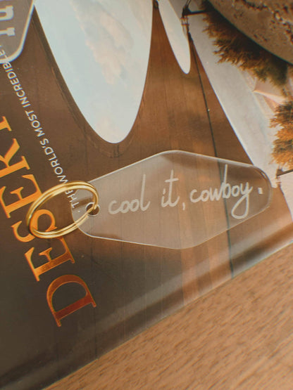 Cool It, Cowboy Keychain: Gold